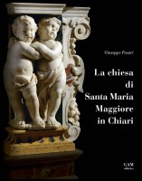 Copertina La chiesa di Santa Maria Maggiore in Chiari