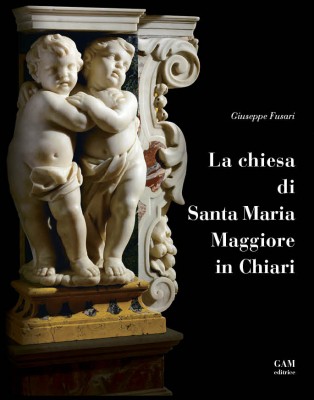 Copertina La chiesa di Santa Maria Maggiore in Chiari