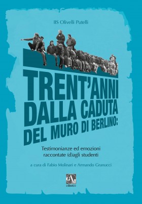 Copertina TRENT’ANNI DALLA CADUTA DEL MURO DI BERLINO