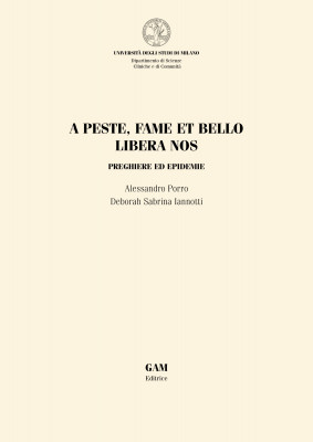 Copertina A PESTE, FAME ET BELLO LIBERA NOS