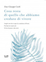 Copertina Cosa resta di quello che abbiamo creduto di vivere