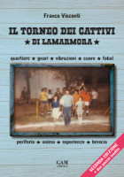 Copertina Il torneo dei cattivi di Lamarmora - seconda edizione