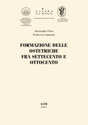 Copertina Formazione delle ostetriche fra Settecento e Ottocento 