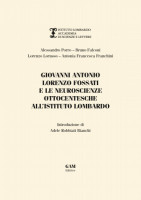 Copertina Giovanni Antonio Lorenzo Fossati e le neuroscienze ottocentesche all'Istituto Lombardo