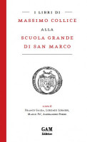 Copertina I libri di Massimo Collice alla Scuola Grande di San Marco