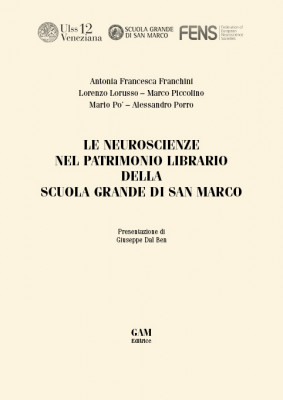 Copertina LE NEUROSCIENZE NEL PATRIMONIO LIBRARIO DELLA SCUOLA GRANDE DI SAN MARCO