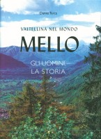 Copertina Valtellina nel mondo: Mello